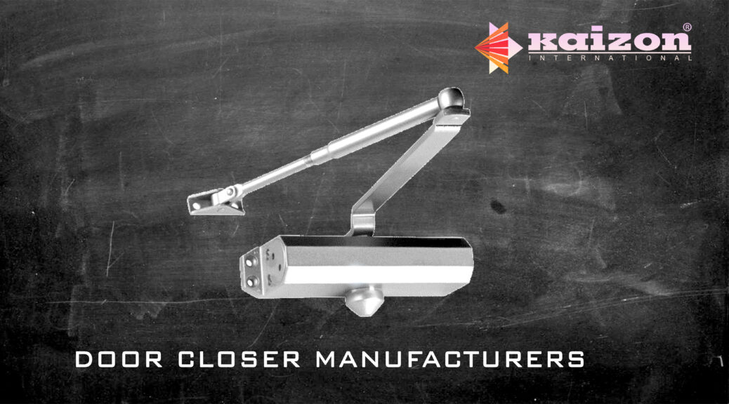 Door Closer Manufacturers