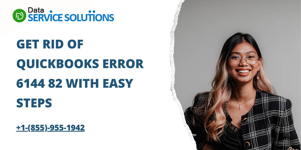 Get Rid of QuickBooks Error 6144 82 With Easy Steps