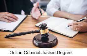 Advantages of Earning Your Criminal Justice Degree Online
